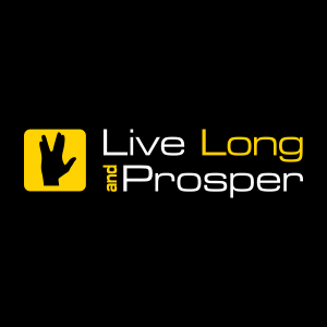 Live long and prosper